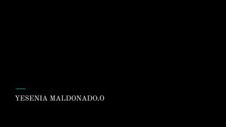 dores de internet que ofrecen innumerables servicios, entre los que
podemos encontrar GOOGLE, a Yahoo y Altavista, y otros no tan famosos
como el buscador, mundo latino, lycos, entre otros.
YESENIA MALDONADO.O
 