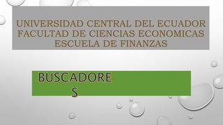UNIVERSIDAD CENTRAL DEL ECUADOR
FACULTAD DE CIENCIAS ECONOMICAS
ESCUELA DE FINANZAS
 