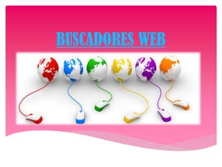 BUSCADORES WEB
 