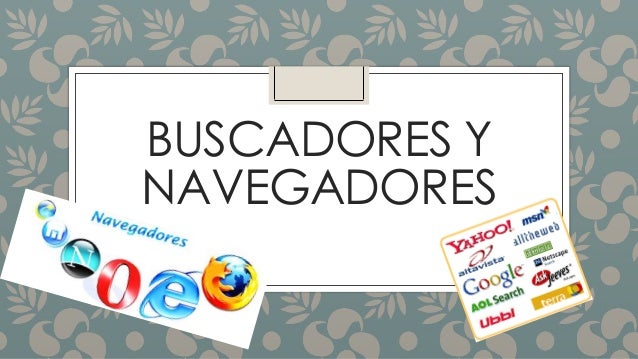 Resultado de imagen para QUE DIFERENCIA AHI ENTRE UN BUSCADOR Y UN NAVEGADOR