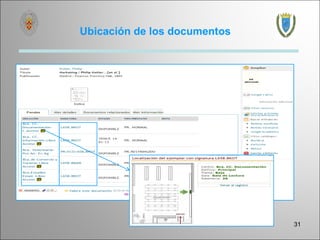 Ubicación de los documentos




                              31
 