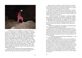 31
“… De é n pad l eg h -
nd n l , mo nst l , l no
p zo má , eg mo n s l n e -
i e . E l Gr S l H iga n c n -
í mo nc n r c us ro i fa itad p
lo r n e e , r bast n u nt i . Est
s l e n n p e id a ect -
nt l B-41: c l , la f ma i e , et . Trat -
mo ec no l v i u lo p zo c es
n i u ro i v mo la m no . M n ra
v z mo i u mo lo nto l , n no
d mo nt e id est t p e i -
r et e p r l mo ; ed u h
r b j p ha …”.
La visión de nuestro trabajo cambia irremediablemente.
Las dimensiones de nuestras tareas se amplían y resoplamos al
entender las largas jornadas que quedan por delante.
32
Según crecen los esfuerzos, a la par, se provoca una espe-
cie de selección natural de los integrantes del equipo. Cada
vez, nuestros ataques son más largos y agotadores, y no todo el
mundo entiende esta entrega del mismo modo.
El equipo se va compactando, se va de niendo, y aprieta
los lazos de unión entre los compañeros para afrontar este mun-
do de riesgos encubiertos. Por eso es tan importante realzar los
valores de la amistad, pues es nuestro único apoyo sólido en las
largas horas de frío y oscuridad.
“… E m e e es i es n ,
p r e a l n , p r po c n u , j -
d lad l nsa i l os ida e n
c nst n n ñ ac b c l m r …”
Escondidos con recelo vamos desvelando con gran esfuer-
zo, uno a uno, los rincones que la tierra se empeña en ocul-
tarnos. Rincones que nosotros nos preguntamos si estará bien
desvelarlos.
“T mo l nsa i h nc n rad lg
má : lg p n p r no ro ”.
Se examinan a fondo las galerías, salas y pozos de TB-41 y
Hormigas, así como sus ramales, donde encontramos, a veces,
claras corrientes de aire que nos soplan en la cara invitándonos
a seguirlas. Pero luego se pierden, desaparecen haciéndonos
difícil su persecución. Hasta ahora se nos han escondido los me-
jores premios tras los pasos más ocultos y menos evidentes, tras
lo más trabajoso.
“… L s es p e est esc n id , n no
v fá nc n r l …”.
En Marzo del 2009 se prepara un vivac o punto caliente al
nal de la Galería Evaristo en la TB-41, donde son más largas las
jornadas y donde pasaremos grandes momentos reconfortan-
tes, gracias a las infusiones y sopas calentitas que podremos
tomar allí; agua, comida, pilas, infernillos y demás cosas, nece-
sarias para hacer un poco más agradables los descansos, se de-
jan en este punto que tantos momentos entrañables nos dará
en adelante. El vivac: un lugar necesario para poder dormir,
descansar, o incluso tomar algo caliente. Además de dejarnos
los riñones rotos unos días gracias a los enormes petates que
transportan todo el avituallamiento del mismo, ¡¡y todo colgado
de nosotros!!
 