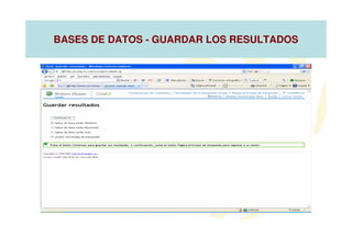 BASES DE DATOS - GUARDAR LOS RESULTADOS
 