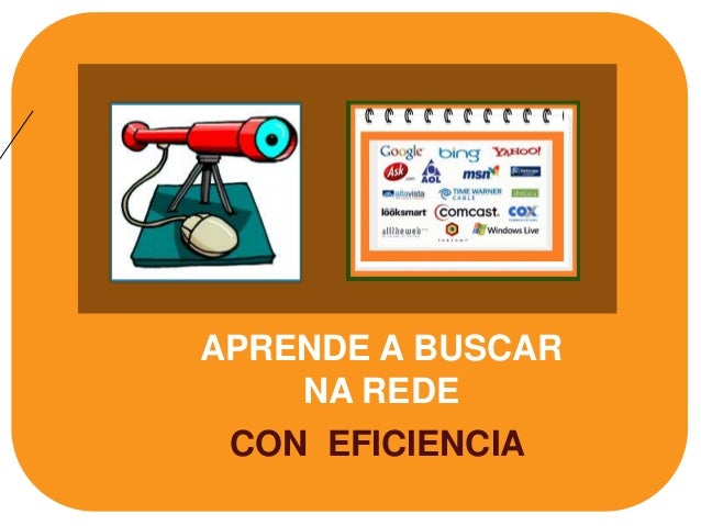 APRENDE A BUSCARNA REDECON EFICIENCIA 