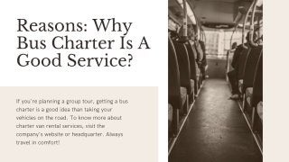 Reasons: Why Bus Charter Is A Good Service?