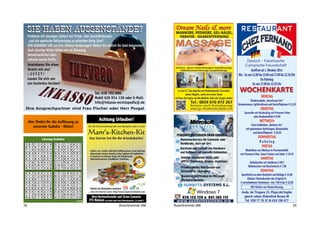 Tiere suchen ein Zuhause 
Auf Gran Canaria gibt es sehr viele Tierschutzorganisationen die sich um notleidende Tiere 
kümmern und immer zur Stelle sind wenn hre Hilfe benötigt wird. Deshalb möchten wir 
Euch an dieser Stelle verschiedene Tiere vorstellen, die ein neues Zuhause suchen. 
Gran Canaria Pets - „Wir sind eine Gruppe sehr erfahrener Freiwilliger, 
die schon seit vielen Jahren im Tierschutz aktiv sind, um ausgesetzten, be-dürftigen 
und misshandelten Tieren zu helfen. Wir betreiben kein eigenes 
Tierheim und unsere Tiere sind vorübergehend in Privathaushalten unterge-bracht, 
aber wir helfen auch denen, die im Tierheim von Puerto Rico sind.“ 
Er wurde allein und ohne Mikrochip gefunden. GCP übernahm ihm. Wir 
nannten ihn Forest. Er ist noch ein sehr junger Hund und sehr brav. Er 
ist ein kleiner Hund und wiegt nur 6 Kilo. Wir suchen 
nach eine lieben Familie für ihn. 
Judo - Er ist ca. 8 Monate alt, ein Mischling, wiegt 6,5 
Kilo und ist sehr ängstlich. für alles, was in seinem frü-heren 
Leben passiert ist. Aber nachdem er jetzt schon 
zwei Wochen in einer unserer Pflegestellen ist, ist er 
ein hübscher Junge geworden. Er ist mollig, glücklich und bereit, angenom-men 
zu werden. 
Telefon: 660 32 03 22 - eMail: grancanriapets@gmail.com - www.grancanariapets.org 
TARA Animales - „The Animal Respect Asociation ist eine eingetragene 
spanische Tierschutzorganisation und arbeitet ausschließlich mit Spenden 
und Hilfe von Freiwilligen. Wir würden uns freuen Sie in unseren Secondhand 
Läden in Arguineguin begrüßen zu dürfen. Der Erlös aus unseren Verkäufen 
ist nur für Tiere bestimmt. c/Tanausu N° 67, Mo-Fr 10-16 Uhr, Sa 9-14 Uhr“ 
Anelka - Klein, flauschig und süß. Dieser Pudelmischling ist 3 Jahre alt, 
überaus freundlich und fantstisch in jeder Situation. Er 
ist kastriert, hat einen Microchip und natürlich auch 
alle Impfungen. 
Tesa - Diese kleine Yorkshireterierhündin ist 6 Jahre 
alt, verträgt sich mit Katzen, kleinen Hunden und Kin-dern. 
Sie ist Kastriert, hat einen Microchip und alle 
Impfungen. 
Telefon: 928 06 28 91 - taraanimalrespectassociation@gmail.com - www.tara-animalrespect.org 
Wenn Euch ein Tier besonders gefällt oder Ihr auch einfach nur helfen wollt, 
dann wendet Euch bitte direkt an die jeweilige Tierschutzorganisation. 
Es werden immer Tierpaten und auch dringend Flugpaten gesucht! 
22 Buschtrommel 266 
ABOGADOS 
RECHTSANWÄLTE 
Sie benötigen Beratung im deutschen, 
spanischen und internationalen Recht? 
Sie benötigen Hilfe in Deutschland, Spanien etc.? 
LAWYERS 
AVOCATS 
Wir sprechen spanisch, deutsch, englisch, schwedisch und norwegisch. 
Beratung in allen Rechtsangelegenheiten in Spanien, Deutschland und international. 
Ihre erfolgreiche und erfahrene Deutsch - Spanisch - International tätige Anwaltskanzlei macht 
es möglich. Wir vertreten Sie nicht nur in Spanien, sondern jetzt auch mit unseren deutschen 
und international tätigen Rechtsanwälten direkt in Deutschland und anderen Ländern. 
Ihr deutscher Ansprechpartner Thomas Unrath steht Ihnen hier in unseren Büroräumen 
oder auch unter Handy 671 84 99 20 persönlich zur Verfügung. 
ASSESSOR JUR. THOMAS UNRATH 
DEUTSCHER RECHTSASSESSOR - VOLLJURIST - FULLY QUALIFIED LAWYER 
JURISTISCHE BERATUNG - LEGAL ADVICE 
RECHTSANWÄLTE PEDRO CUBAS ORTEGA  KOLLEGEN 
Telefon Sekretariat: 928 77 08 34 - Thomas Unrath Handy: 671 84 99 20 
Avda. de Tirajana 37, Edeficio Mercucio, Torre II, 7º F, 35100 Playa del Inglés 
www.pedrocubasabogados.com - tunrath@pedrocubasabogados.com 
Willkommen auf Gran Canaria. Ich wünsche Ihnen 
einen angenehmen Aufenthalt. Nutzen Sie die Zeit 
zur Entspannung am Strand und in der Sonne. 
Gönnen Sie sich eine Behandlung die auf Sie zuge-schnitten 
ist um allen Ärger um Sie herum los zu 
werden. 
Es ist die richtige Zeit an das eigene Wohlbefinden 
zu denken. 
Geöffnet: Montag bis Freitag 10.00 bis 19.00 Uhr 
Telefon +34 673 71 26 20 
Buschtrommel 266 23 
 