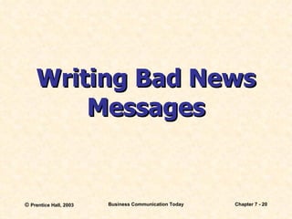 Writing Bad News Messages 