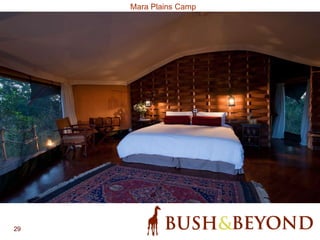 29
Mara Plains Camp
 