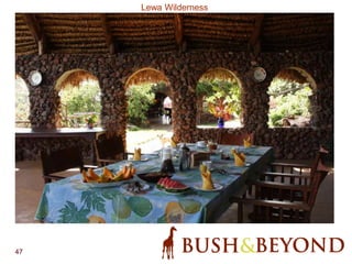 47
Lewa Wilderness
 