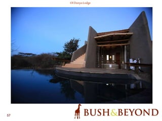 57
Ol Donyo Lodge
 