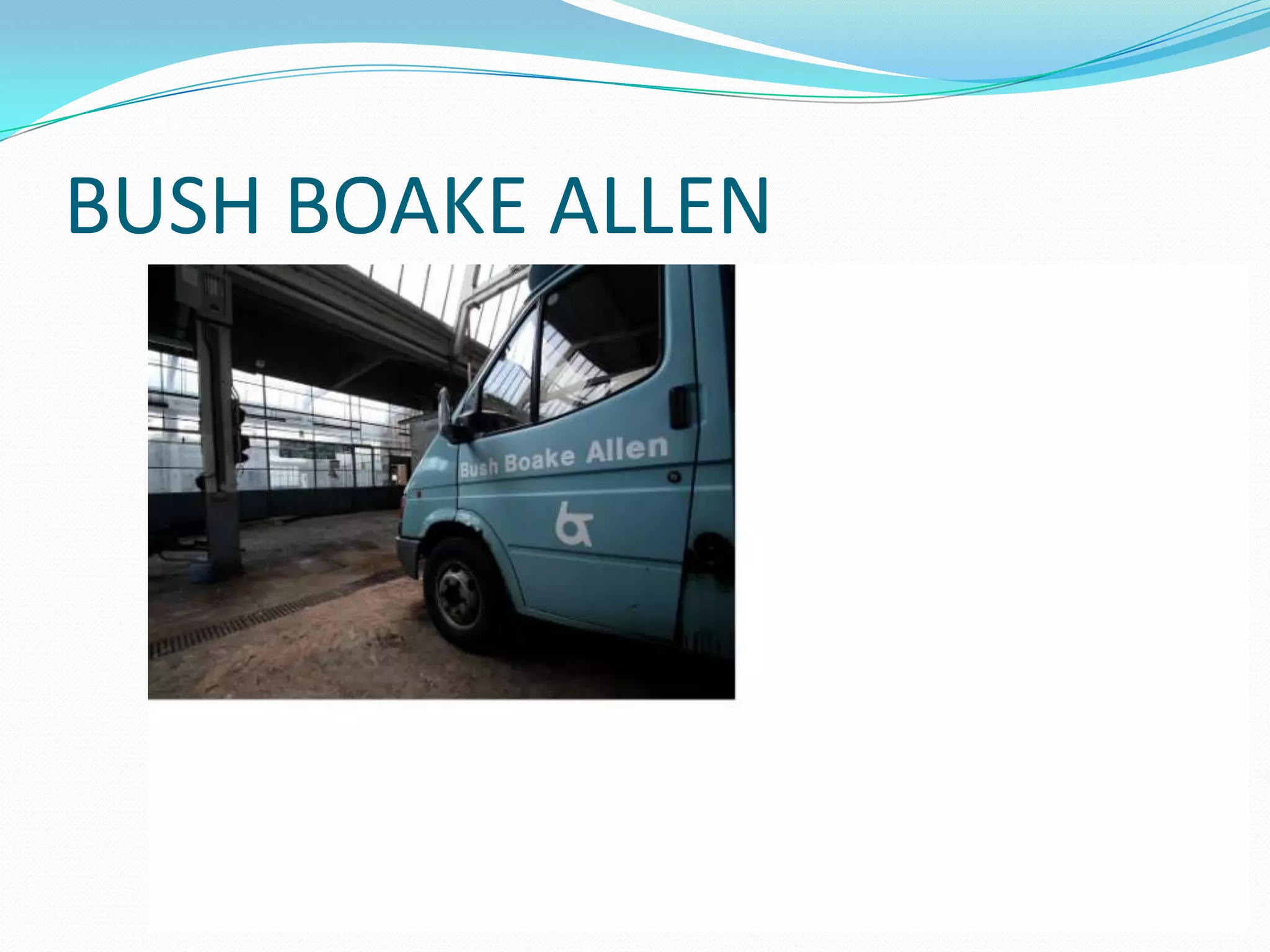 Bush Boake Allen PPTX