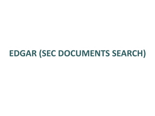 EDGAR (SEC DOCUMENTS SEARCH) 
