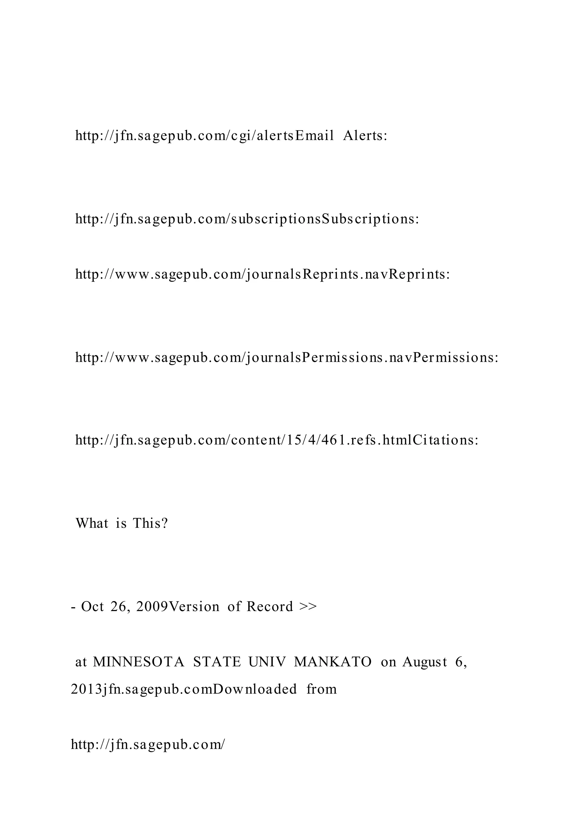 http://jfn.sagepub.com/cgi/alertsEmail Alerts:
http://jfn.sagepub.com/subscriptionsSubscriptions:
http://www.sagepub.com/journalsReprints.navReprints:
http://www.sagepub.com/journalsPermissions.navPermissions:
http://jfn.sagepub.com/content/15/4/461.refs.htmlCitations:
What is This?
- Oct 26, 2009Version of Record >>
at MINNESOTA STATE UNIV MANKATO on August 6,
2013jfn.sagepub.comDownloaded from
http://jfn.sagepub.com/
 