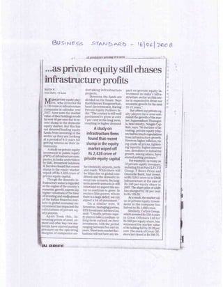 Businee Standard, June 16, 2008, ...as private equity still chases infrastructure profits