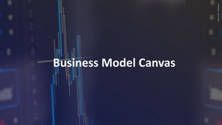 CONFIDENTIAL
–
DO
NO
SHARE
Business Model Canvas
6
 