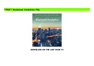 DOWNLOAD ON THE LAST PAGE !!!!
[#Download%] (Free Download) Business Analytics File Build valuable skills that are in high demand in today's businesses with BUSINESS ANALYTICS, 3E. You master the full range of analytics as you strengthen your descriptive, predictive and prescriptive analytic skills. Real-world examples and visuals help illustrate data and results for each topic. Clear, step-by-step instructions for various software programs, including Microsoft Excel, Analytic Solver, and JMP Pro, teach you how to perform the analyses discussed. Practical, relevant problems at all levels of difficulty further help you apply what you've learned to succeed in your course.
^PDF^ Business Analytics File
 