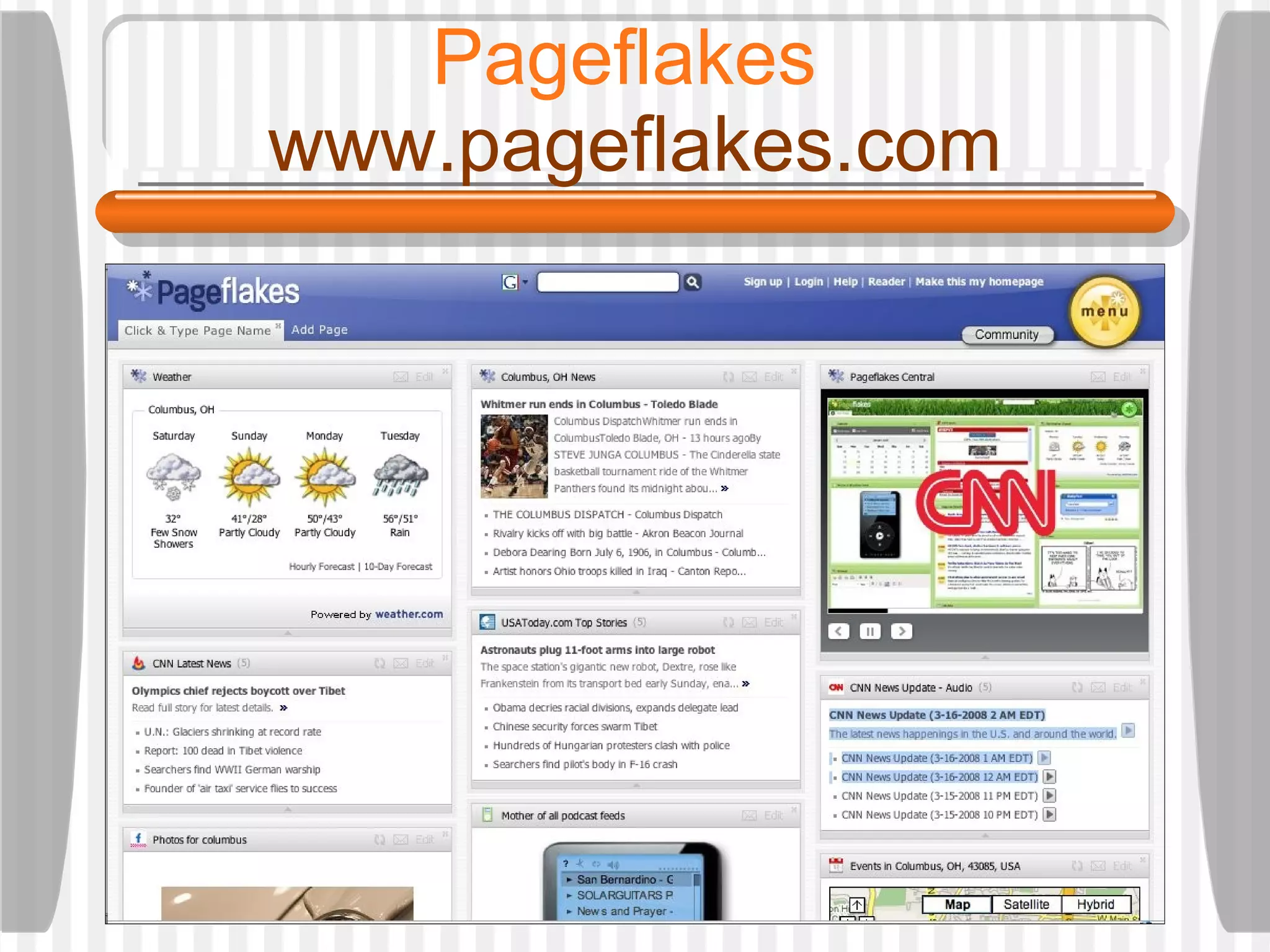 Pageflakes  www.pageflakes.com 
