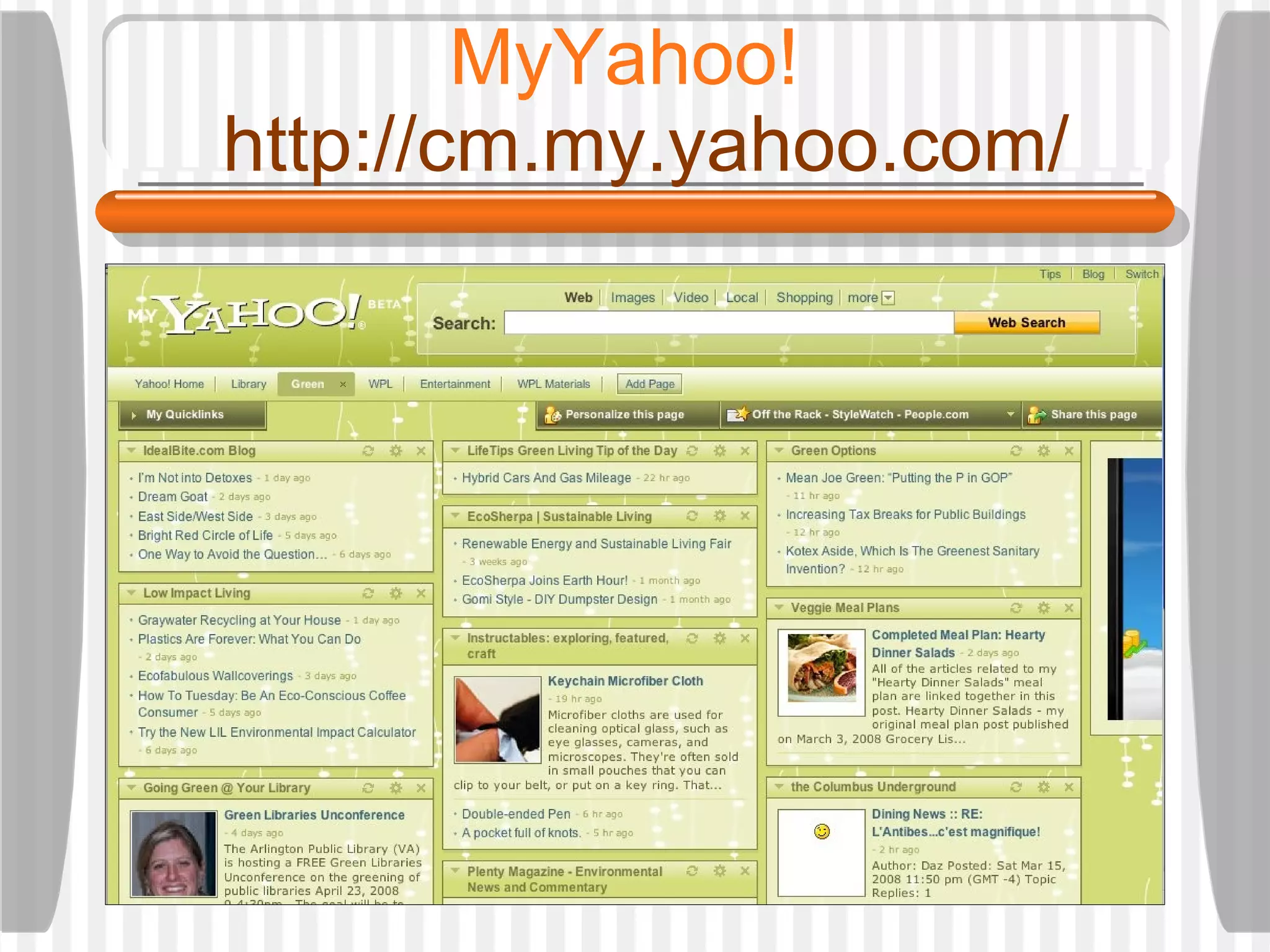 MyYahoo!    http://cm.my.yahoo.com/ 