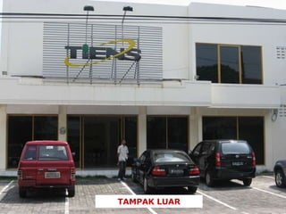 TAMPAK LUAR 