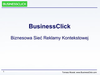 BusinessClick Biznesowa Sieć Reklamy Kontekstowej 