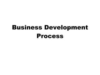 Business Development Process 