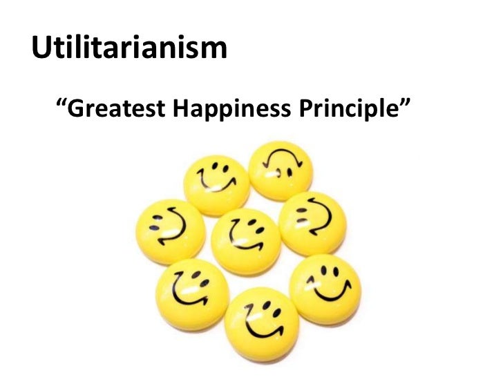 utilitarianism and greatest happiness principle The basic idea of utilitarianism the greatest happiness principle: “ actions are right in proportion as they tend to promote happiness, wrong as they tend to produce the reverse of happiness ” –john stuart mill. utilitarianism and greatest happiness principle The basic idea of utilitarianism the greatest happiness principle: “ actions are right in proportion as they tend to promote happiness, wrong as they tend to produce the reverse of happiness ” –john stuart mill.