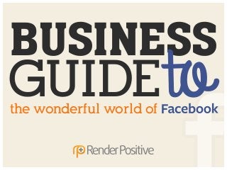 GUIDE
BUSINESS
the wonderful world of
 