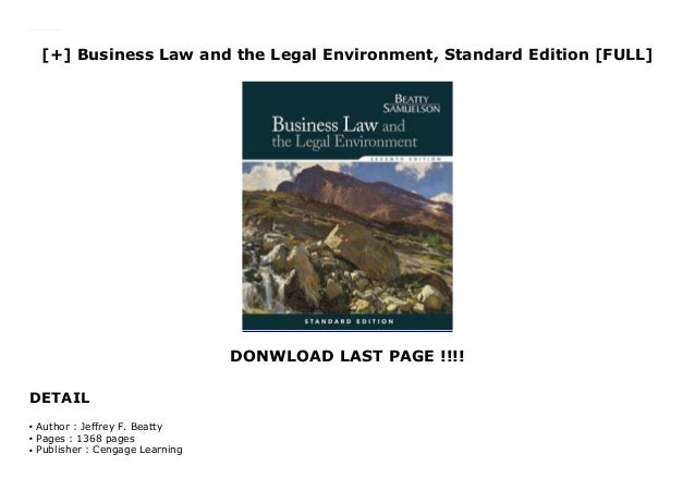 Business Law And The Legal Environment Standard Edition Full