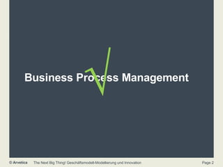 Business Process Management √ 