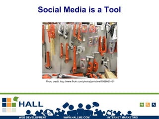 Social Media is a Tool Photo credit: http://www.flickr.com/photos/johncline/108866145/ 