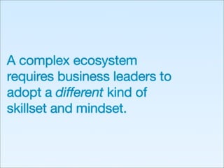 Business Needs Design Now