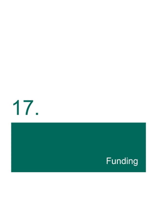 17.
Funding
 