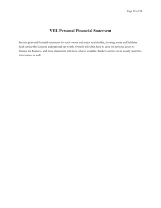 Page 20 of 28
VIII.Personal Financial Statement
Include personal financial statements for each owner and major stockholder...