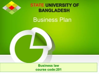 1
Business law
course code:201
Business Plan
 