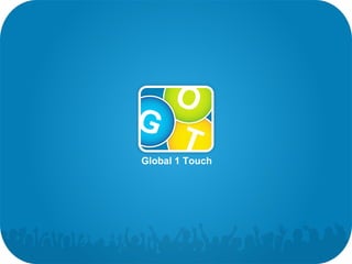 Global 1 Touch 