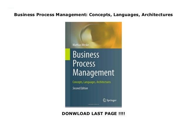 Business Process Management Concepts Languages Architectures – NPZGU