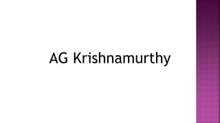 AG Krishnamurthy
 