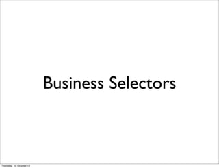 Business Selectors



Thursday, 18 October 12
 