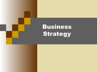 Business
Strategy

 