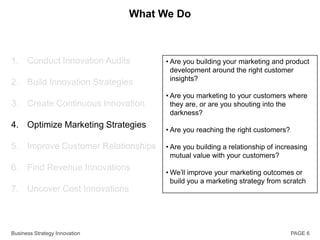 Is the organization aligned to support innovation?    -  Culture    -  Rewards    -  Human Resource policies    -  Top-down support