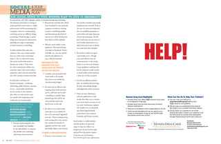 Social & your
                 business
           meDia plan
           Add sociAl mediA to your business plAn to give it credibility
          By Dave Archer, CEO, NCET, Nevada’s Center for Entrepreneurship and Technology
          The business community is coming to            •	 Research the networks that will be             may decide to handle social media
           understand that social media is a viable              most beneficial to your particular        implementation yourself. If this is
           and necessary tool for promoting their                company or industry; creating             the case, it’s even more important
           companies. However, understanding                     accounts, establishing profiles           that you establish parameters to
           and doing can be two different things.                and determining what kind of             work within and make them part
           Launching a Facebook page is a good                   content you will be sharing and           of your operating plan. Decide
           thing; never posting new information,                 how often it will be updated.             how much time you can invest in
           updating your page or responding                                                                social media maintenance on a
           to friend requests is a bad thing.                 •	 Effective social media is cross-          daily basis and try not to deviate
                                                                 promoted. This means having               too much from that schedule.
          As when websites first came into                      your links to Facebook, Twitter,
           existence, there was a misperception                 LinkedIn, etc., on your website         •	 Be careful to whom you grant
           that you could create it and forget                   and the web addresses on                  social media access. Though
           about it. Not so with social media.                  your collateral materials.                 a fast and effective form of
          The reason social media works is                                                                 communication, in the wrong
                                                             determine the
           because you work it. There must                                                                 hands, it can hurt your business.
                                                             budget you can
           be a firm commitment within your                  allocate to invest                            Create guidelines outlining who
           corporate culture that social media is            in social media                               has the authority to add content
           important, and it must be treated like                                                          to social media venues and keep
                                                              •	 Consider costs associated with
           any other necessary business function.                                                          a close eye on what is posted.
                                                                 social media to be another
                                                                 line item in your marketing
          As with other vital forms of                                                                  •	 As with any effective business
                                                                 and advertising budgets.
           business promotion - marketing,                                                                 plan, set timelines for reviewing
           advertising, public relations, customer                                                         the plan and making changes
                                                              •	 Be aware that an effective and
           service - social media should have                                                              and adaptations where necessary.
                                                                 ongoing social media presence
           its own section in your business
                                                                 can be a full-time job in itself
           plan. Here are some points to get                                                            •	 There are many third-party
                                                                - something to consider when
           you started with integrating social                                                             software applications on the
                                                                 determining who will do the
           media into your business plan:                                                                  market that allow you to connect
                                                                work and how much time
                                                                                                          your social media accounts so you
          Determine who will                                     they’ll invest in the task.
                                                                                                           can make simultaneous updates.
          be responsible for                                                                              The simplest one is a Facebook
                                                              •	 Just about every social media
          researching,                                                                                     app (http://apps.facebook.
          establishing anD                                      venue gives you an option for
                                                                                                           com/twitter/) that connects
          maintaining your                                       free or fee-associated “upgraded”
                                                                                                          Facebook and Twitter accounts.
          company’s social                                       accounts. There’s nothing wrong
          media presence                                        with starting with a free version,
                                                                                                      Social media is a viable business
             •	 In many small companies, this                    but consider the benefits of
                                                                                                      tool that needs to be given the
                task is probably best handled                    upgrades and how they could
                                                                                                      respect it deserves. Make it an
                by the individual(s) or company                  potentially impact your business.
                                                                                                      integral part of your business plan
                that handles your marketing,                                                          and you’ll see the positive impact
                                                             other considerations:
                advertising and promotions.                                                           it can have on your business.
                                                              •	 If you’re a micro business, you
                                                                                                      Visit NCET.org for more information.
30   May 2011 Las Vegas Chamber of Commerce Business Voice                                                                                       Las Vegas Chamber of Commerce Business Voice May 2011   31
 