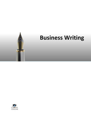 Business Writing
 