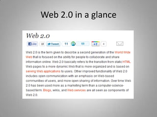 Web 2.0 in a glance
 