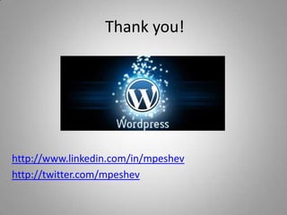 Thank you!




http://www.linkedin.com/in/mpeshev
http://twitter.com/mpeshev
 