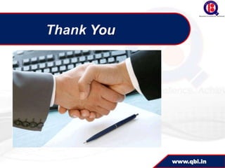 Thank You




            www.qbi.in
 