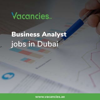 Business analyst jobs in dubai