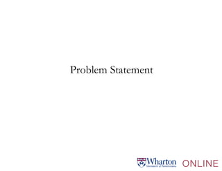 Problem Statement
 