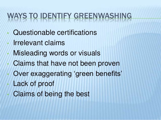 greenwashing misleading claims of environmental benefits essay The term greenwashing was coined by new york environmentalist jay westervelt in a 1986 essay misleading environmental claims environmental benefits. greenwashing misleading claims of environmental benefits essay The term greenwashing was coined by new york environmentalist jay westervelt in a 1986 essay misleading environmental claims environmental benefits.