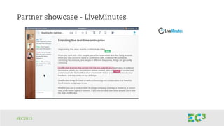 #EC2013
Partner showcase - LiveMinutes
 
