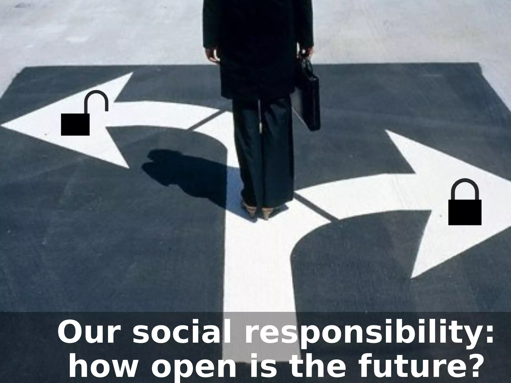 Our social responsibility:
              how open is the future?
Werken met portfolio's
04/10/05 | pag. 7
 